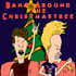 Beavis und Butt-Head rocken vor einem Weihnachtsbaum, Text: "BANG AROUND THE CHRISTMASTREE".