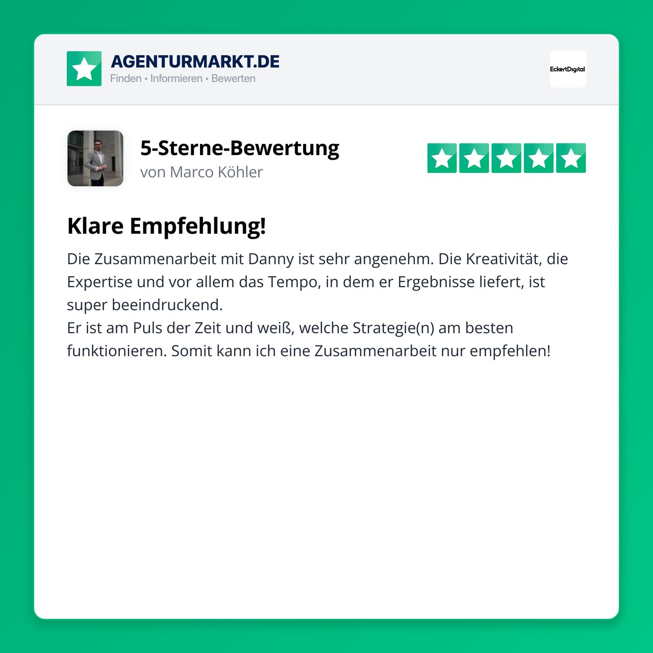 Bewertung von Marco Köhler – 5 Sterne auf Agenturmarkt.de