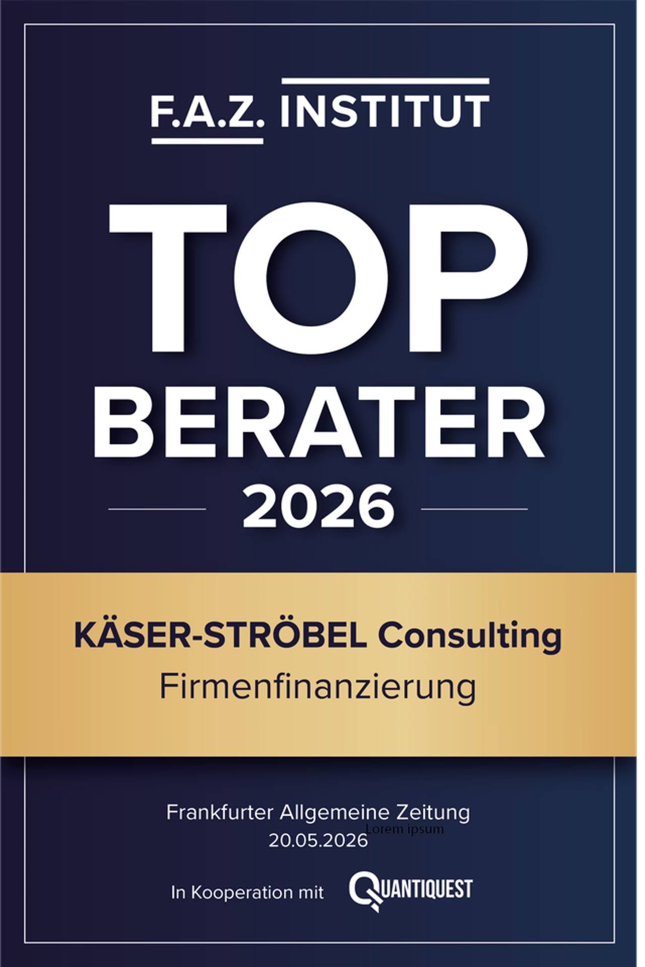 Ausgezeichnet vom F.A.Z. Institut als TOP BERATER 2026 in der Firmenfinanzierung.