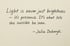"Light is never just brightness — it's presence. It's what lets the invisible be seen. - Julia Dubovyk" on beige background.