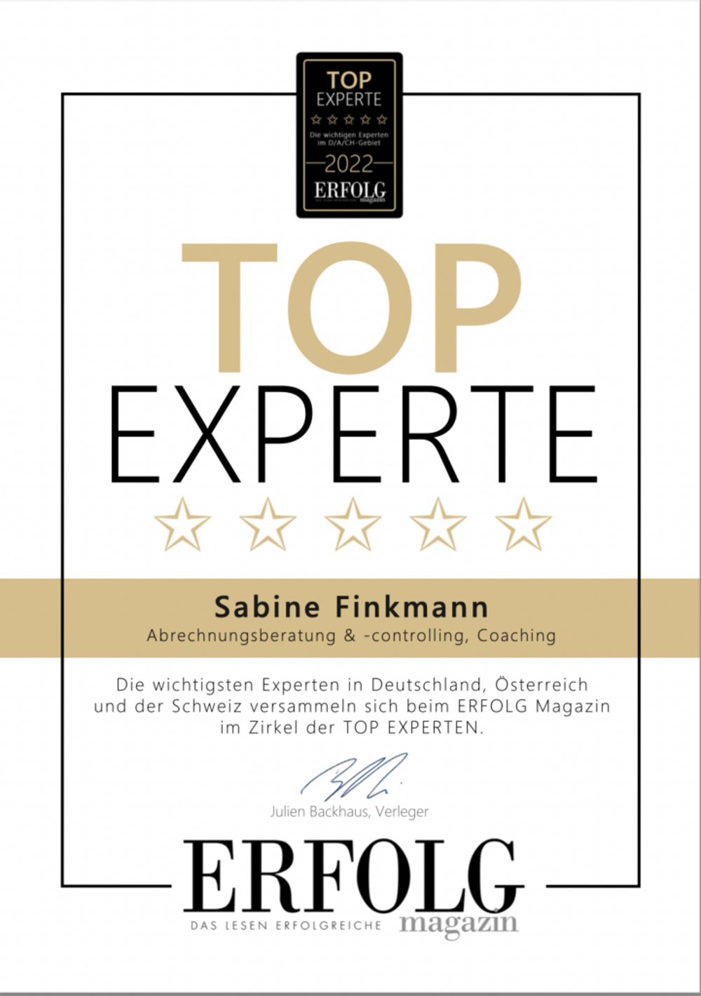 Urkunde "TOP EXPERTE 2022" für Sabine Finkmann, Abrechnungsberatung & -controlling, Coaching, vom ERFOLG Magazin.