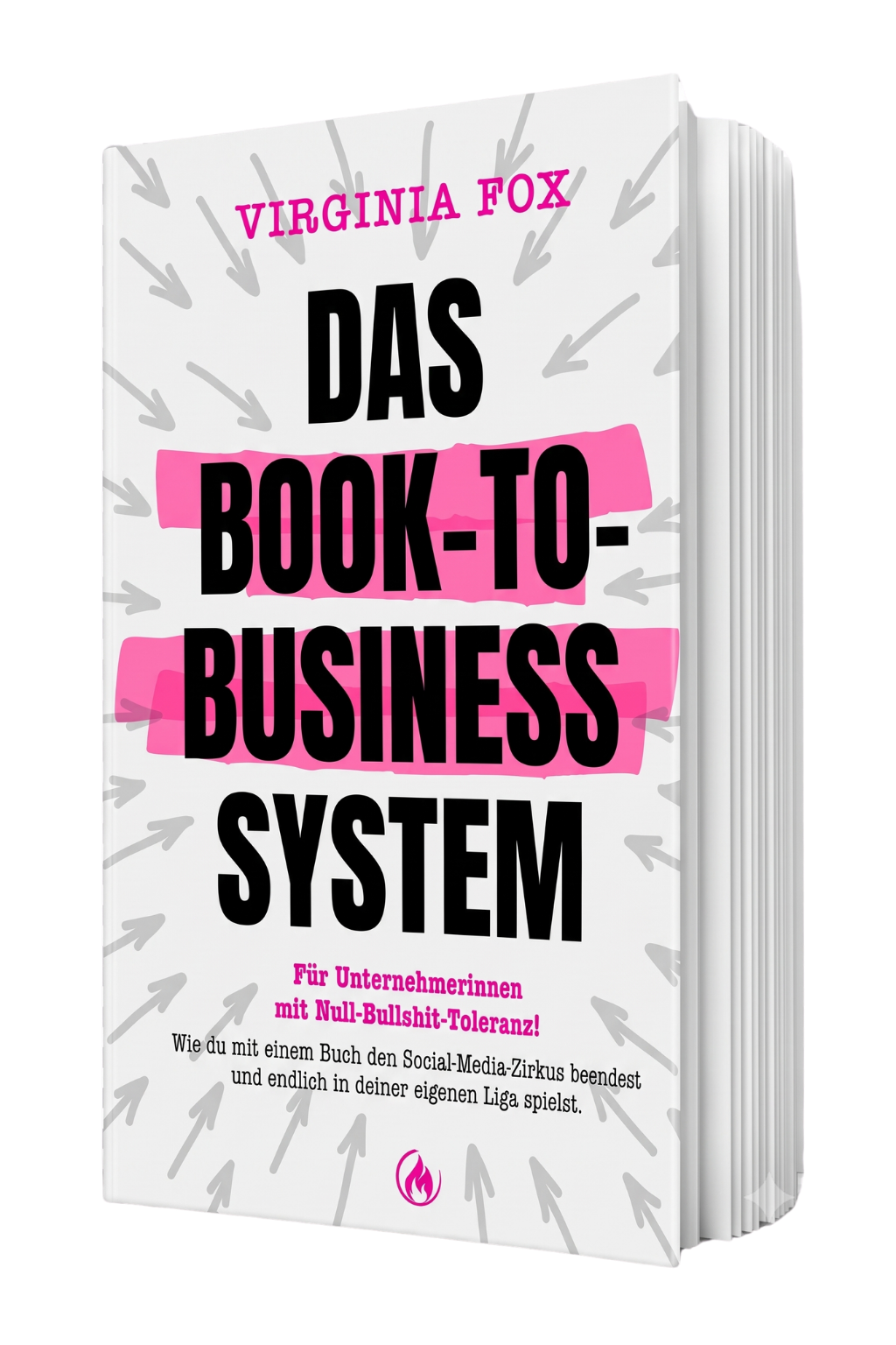 Das Book-to-Business-System - Virginia Fox
