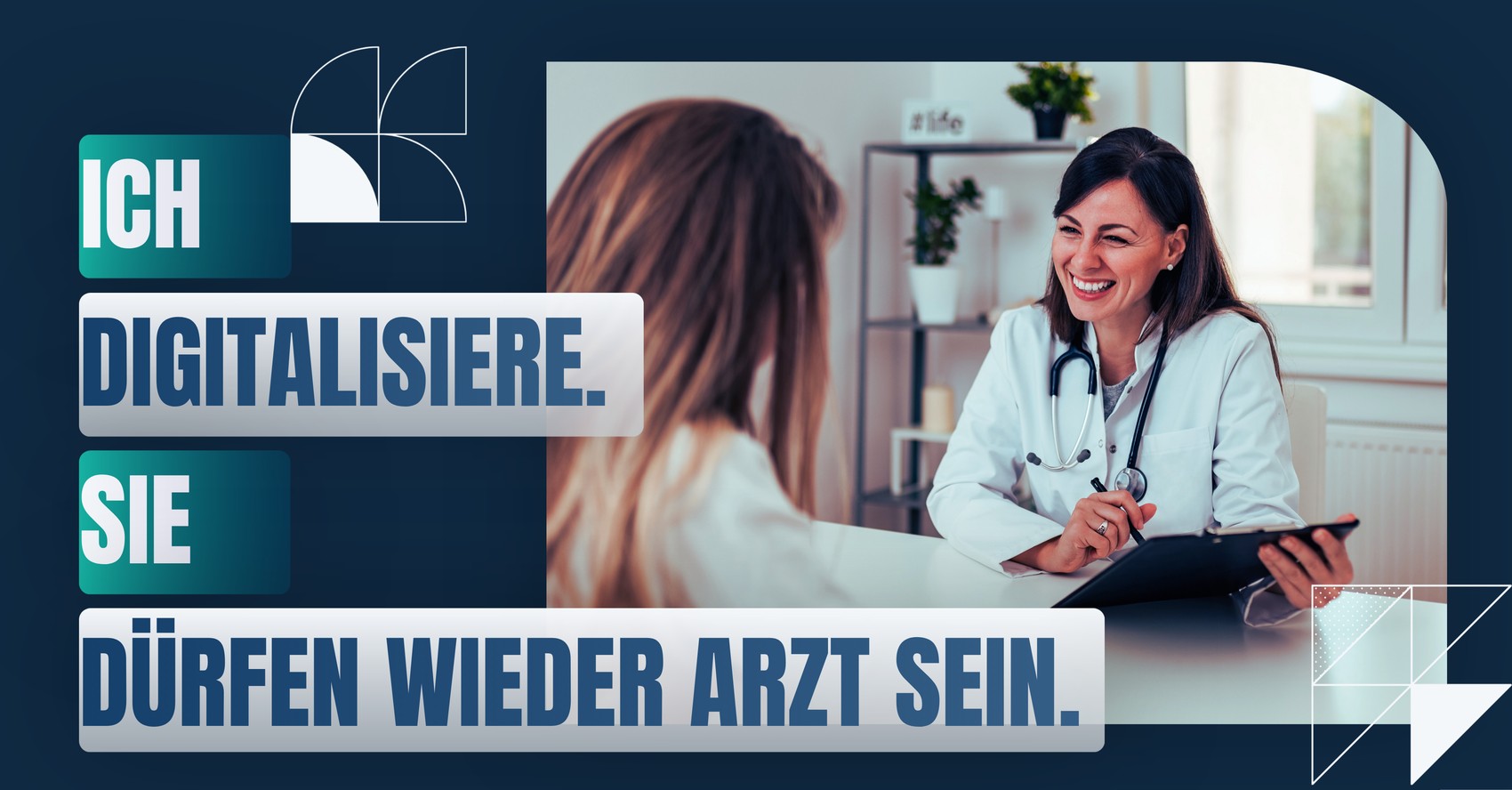 Ich digitalisiere. Sie dürfen wieder Arzt sein.