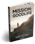 Gratis-Buch Mission: Goodlife von Gunnar Kessler, Lifestyle, Freiheit, Mindset