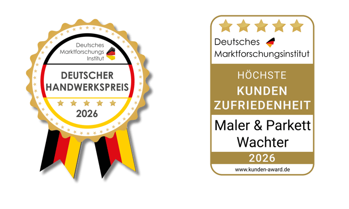 Deutscher Handwerkspreis 2026 und Siegel für höchste Kundenzufriedenheit für Maler & Parkett Wachter