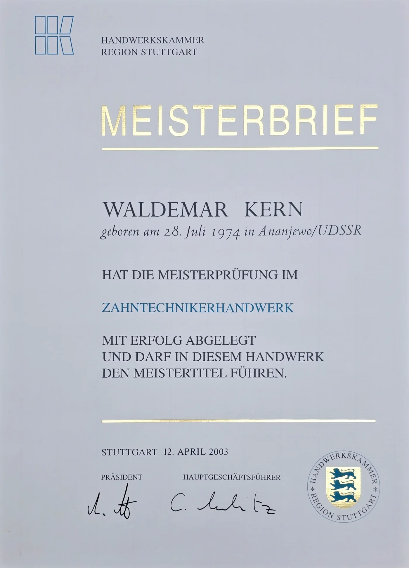 Meisterbrief Zahntechnik von Waldemar Kern