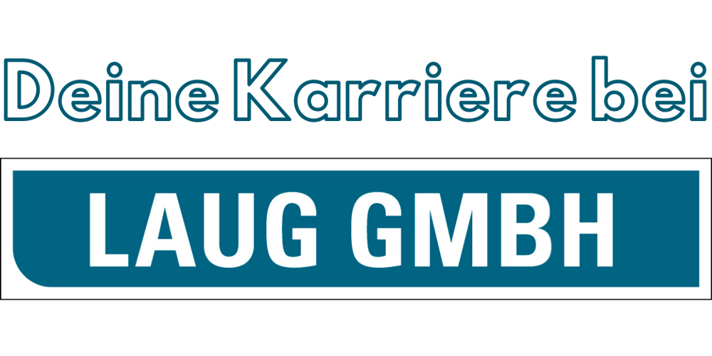 Text: "Deine Karriere bei LAUG GMBH" auf blauem Hintergrund mit weißem Rahmen.
