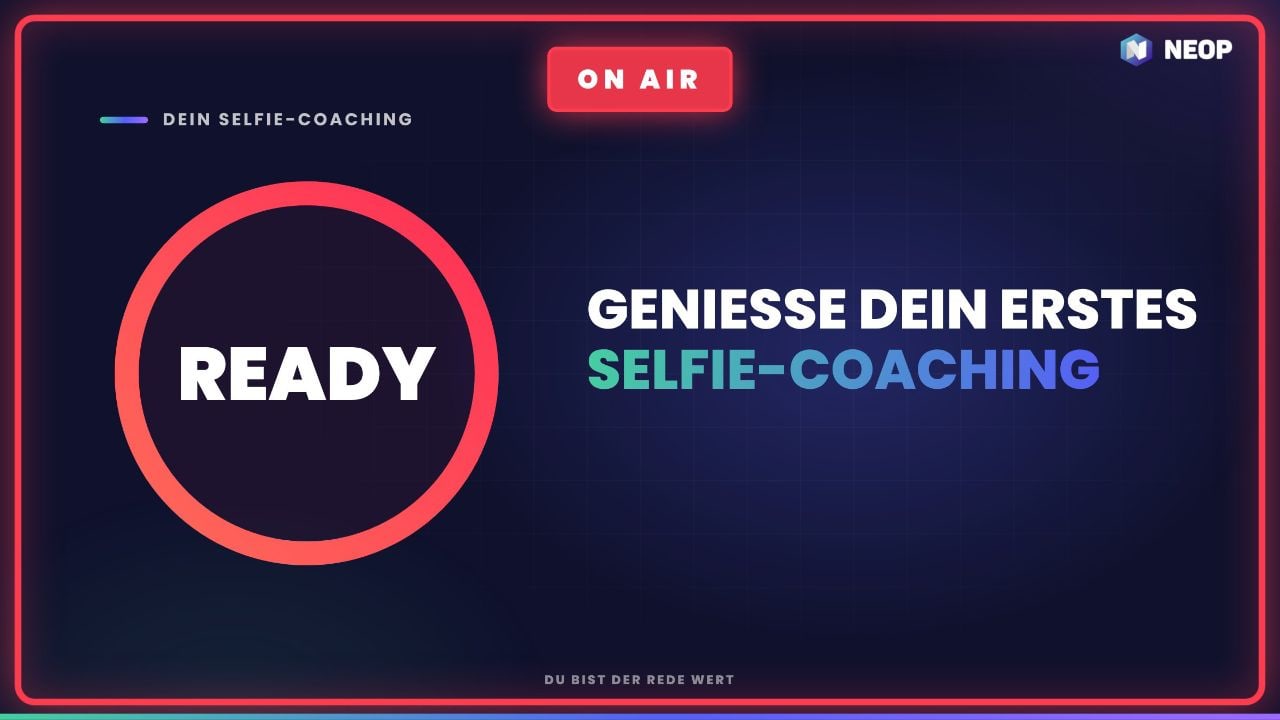 Folie Ready: Genieße dein erstes SELFIE-Coaching