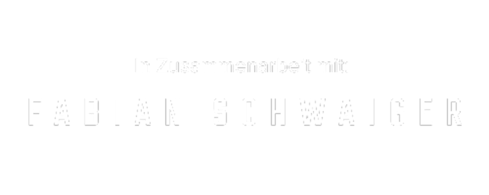 Text auf transparentem Hintergrund: "In Zusammenarbeit mit: FABIAN SCHWAIGER".