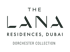 Das Logo „THE LANA RESIDENCES, DUBAI DORCHESTER COLLECTION“ auf grünem Hintergrund.