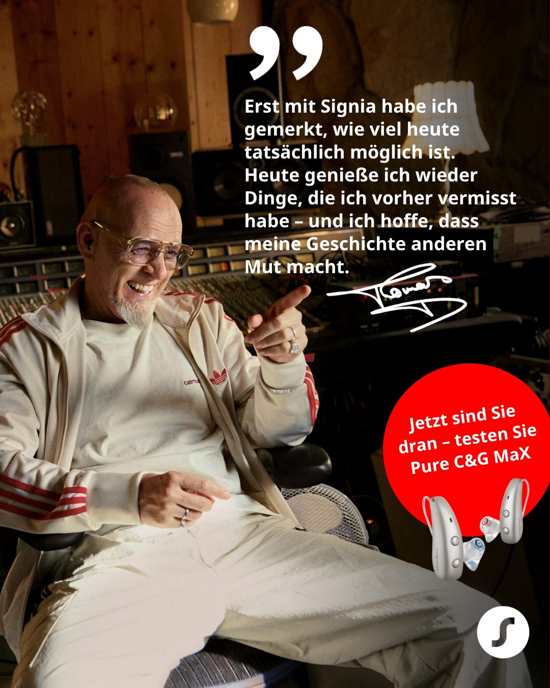 Signia Pure Charge&Go MaX Hörgerät – Kampagnenmotiv „LEBE LAUT.“ mit Thomas D bei Butscher Optik & Hörakustik in Bamberg