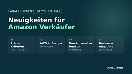 Neuigkeiten für Amazon Verkäufer im September 2026: Was Marken jetzt wissen müssen