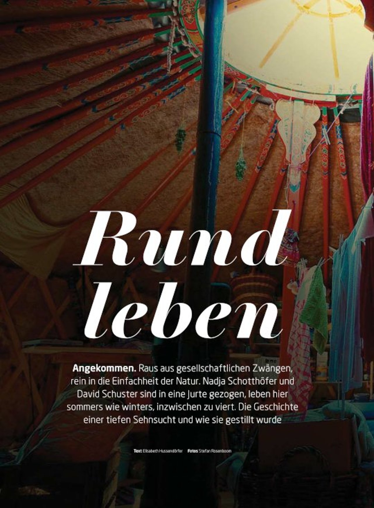 Rund leben.