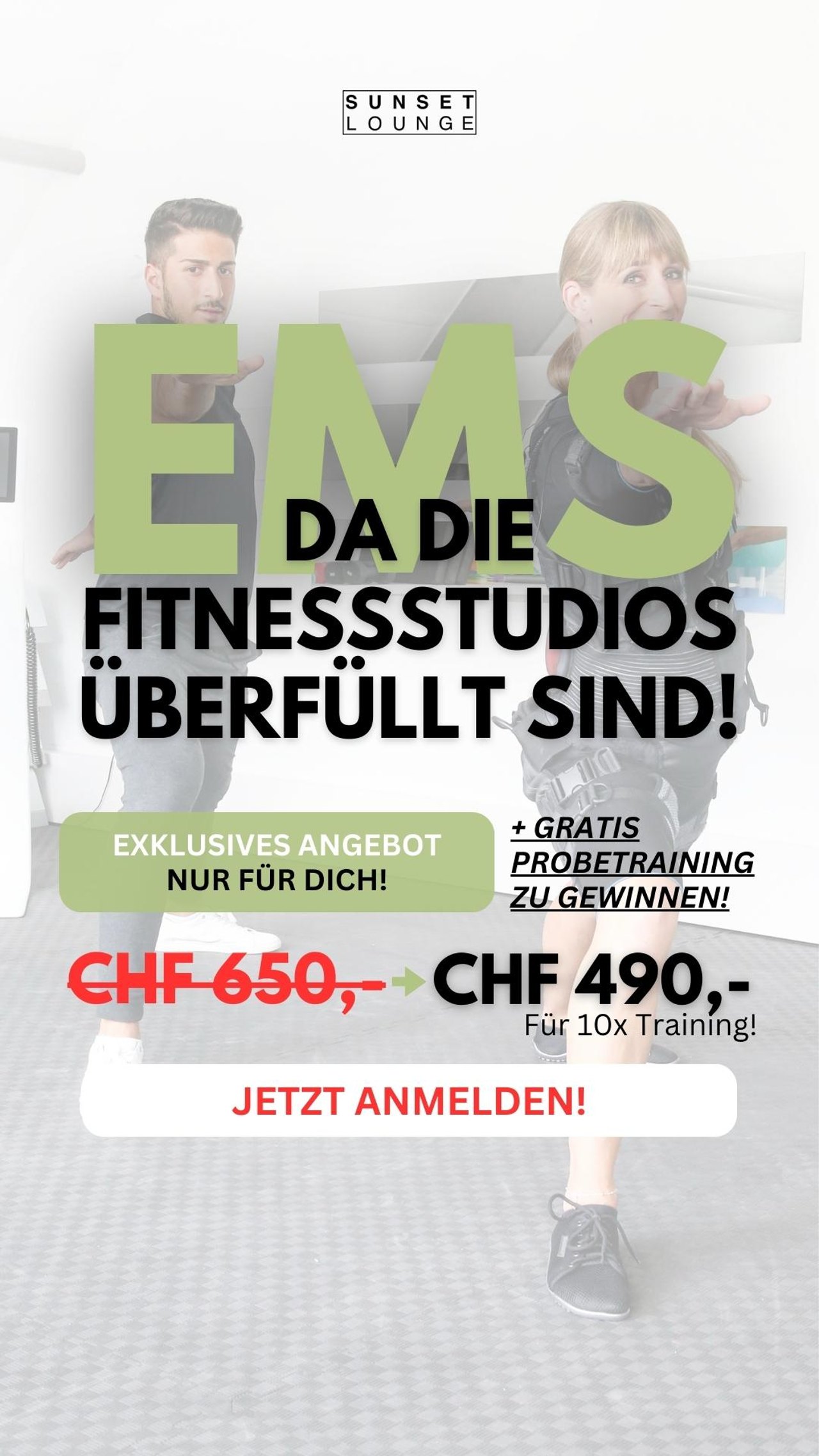 Anzeige Sunset Lounge: zwei Personen im EMS-Anzug, „EMS, da die Fitnessstudios überfüllt sind!“, Angebot 490 CHF statt 650 CHF