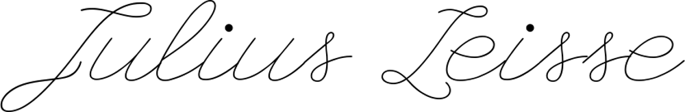 Julius Leisse in schwarzer Schreibschrift auf dunkelgrünem Hintergrund.