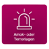 Rotes Quadrat mit weißer Sirene und Text "Amok- oder Terrorlagen" - Katastrophenschutz-Software Notfall- und Krisenmanager (NKM®).