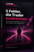 3 Fehler, die Trader ausbremsen