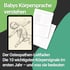 Babys Körpersprache verstehen: Osteopathen-Leitfaden, 10 Körpersignale im ersten Jahr.