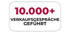 Weiße Box mit abgerundeten Ecken, schwarzem Rand und dem Text "10.000+ VERKAUFSGESPRÄCHE GEFÜHRT".