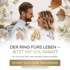 Ein glückliches Brautpaar und drei Arten von Eheringen mit dem Text „DER RING FÜRS LEBEN – JETZT MIT 10% RABATT“.