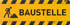 Gelbes Baustellen-Schild mit schwarzer Schrift „BAUSTELLE“ und einem Arbeiter mit Schaufel.