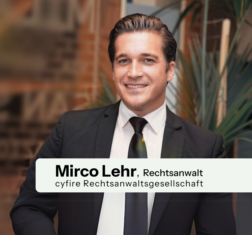 Mirco Lehr, Rechtsanwalt Cyfire