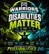 Graphic with text: Warriors Motivational Disabilities Matter. Equality, Inclusion, Respect, Power. Possibilities Do.