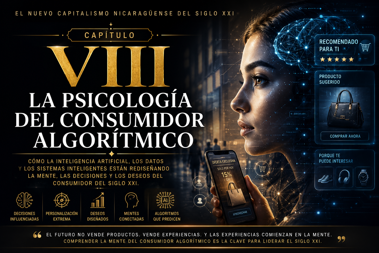 CAPÍTULO VIII LA PSICOLOGÍA DEL CONSUMIDOR ALGORÍTMICO