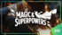 Magic & Superpowers logo with a figure in a cape and lightning bolts, over a dark background with orange energy.
