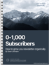 Book cover: "0-1,000 Subscribers: How to grow your newsletter organically" by Xaver Lehmann, with mountains.