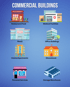 COMMERCIAL BUILDINGS: Restaurant, Hospital, Shopping Mall, Office, Hotel, School, Beauty Salon, Warehouse.