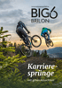 Zwei Mountainbiker springen auf einem Erdhügel, im Vordergrund Nadelbäume, Text: "BIG6 Brilon", "Karrieresprünge mit guten Aussichten!".