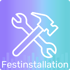 Gekreuzter Schraubenschlüssel und Hammer über dem Text "Festinstallation" auf einem lila-türkisen Hintergrund.
