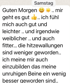 WhatsApp-Nachricht mit Text „Guten Morgen 🙂 ☀️.. mir geht es gut 👍.. ich fühl mich auch gut und leichter .. und irgendwie weiblicher .. und auch fitter... die hitzewallungen sind weniger geworden.. ich meine mir auch einzubilden das meine unruhigen Beine ein wenig besser geworden sind..“.