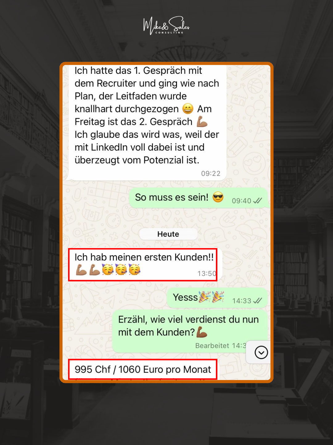 Der erste Kunde