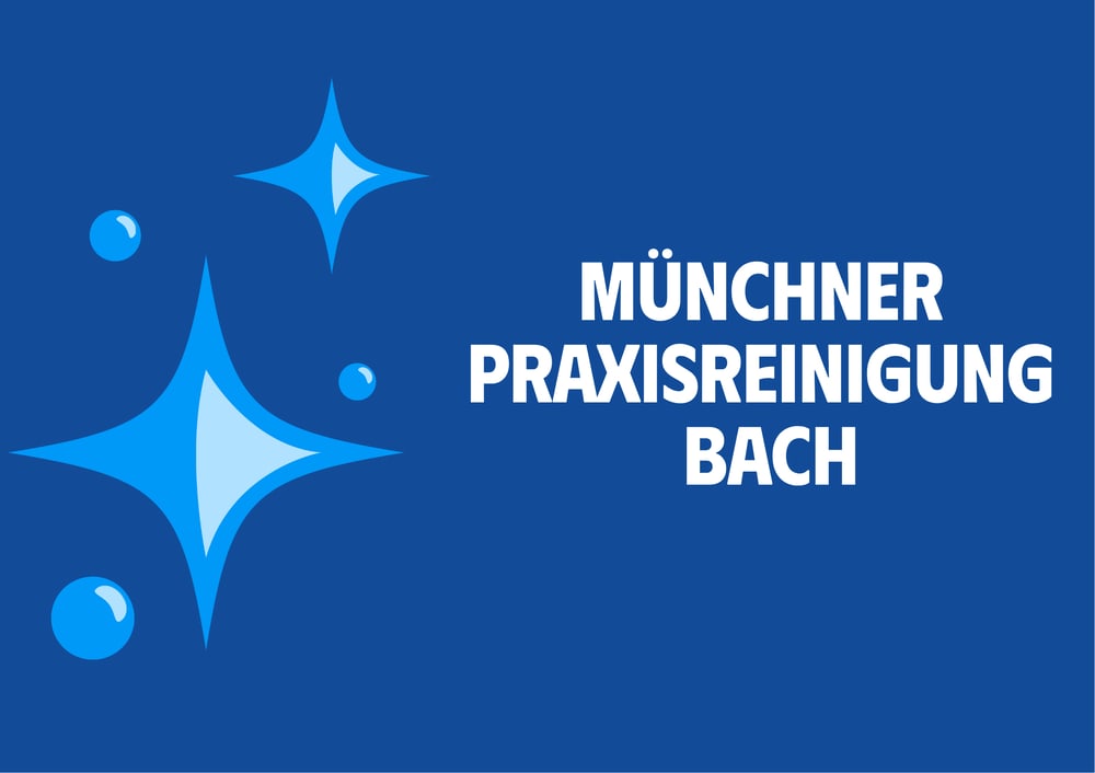 Blauer Hintergrund mit drei glänzenden Sternen und zwei Blasen links; Text: MÜNCHNER PRAXISREINIGUNG BACH.