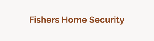 Fishers Home Security home page