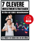 7 clevere Investmentstrategien (PDF-Report)