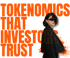 Woman in black blazer and sunglasses, with "TOKENOMICS THAT INVESTORS TRUST" in orange text.