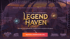 The text "LEGEND HAVEN" in gold, weathered, and ornate letters on a dark background.