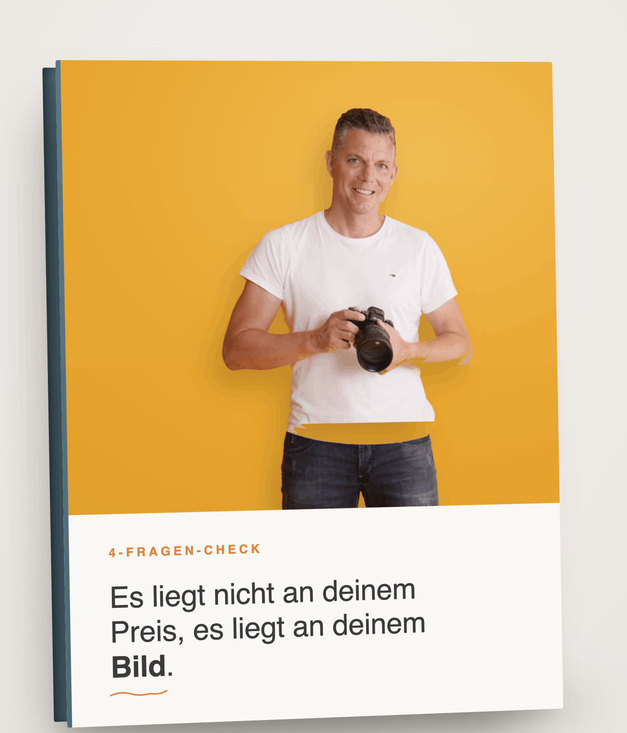 Workbook ‚Es liegt nicht an deinem Preis. Es liegt an deinem Bild.' — kostenloser 4-Fragen-Check zur Bildwirkung
