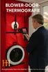 Blower-Door-Thermografie vom Energieberater Hans Hornbacher