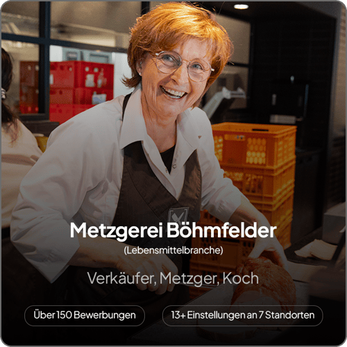 Screenshot aus dem Bewerberportal: über 150 Bewerbungen und mehr als 13 Einstellungen an 7 Standorten für die Metzgerei Böhmfelder