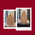 Vorher-Nachher-Vergleich einer Frau mit blonden Haaren, länger und glänzender nach der Behandlung.