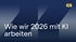 Dunkelblauer Hintergrund mit Text "Wie wir 2026 mit KI arbeiten" und "MKI" in der oberen rechten Ecke.