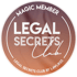 Label: Magic Member im Legal Secrets Club