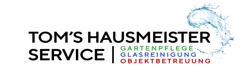 Logo von Tom's Hausmeister Service: Gartenpflege, Glasreinigung, Objektbetreuung, mit einem blauen Wasserspritzer.