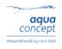 Aqua concept Logo mit Claim "Wasserlösungen nach Maß".