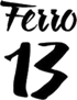 Schwarzer Text "Ferro 13" in einer handschriftlichen Schriftart.