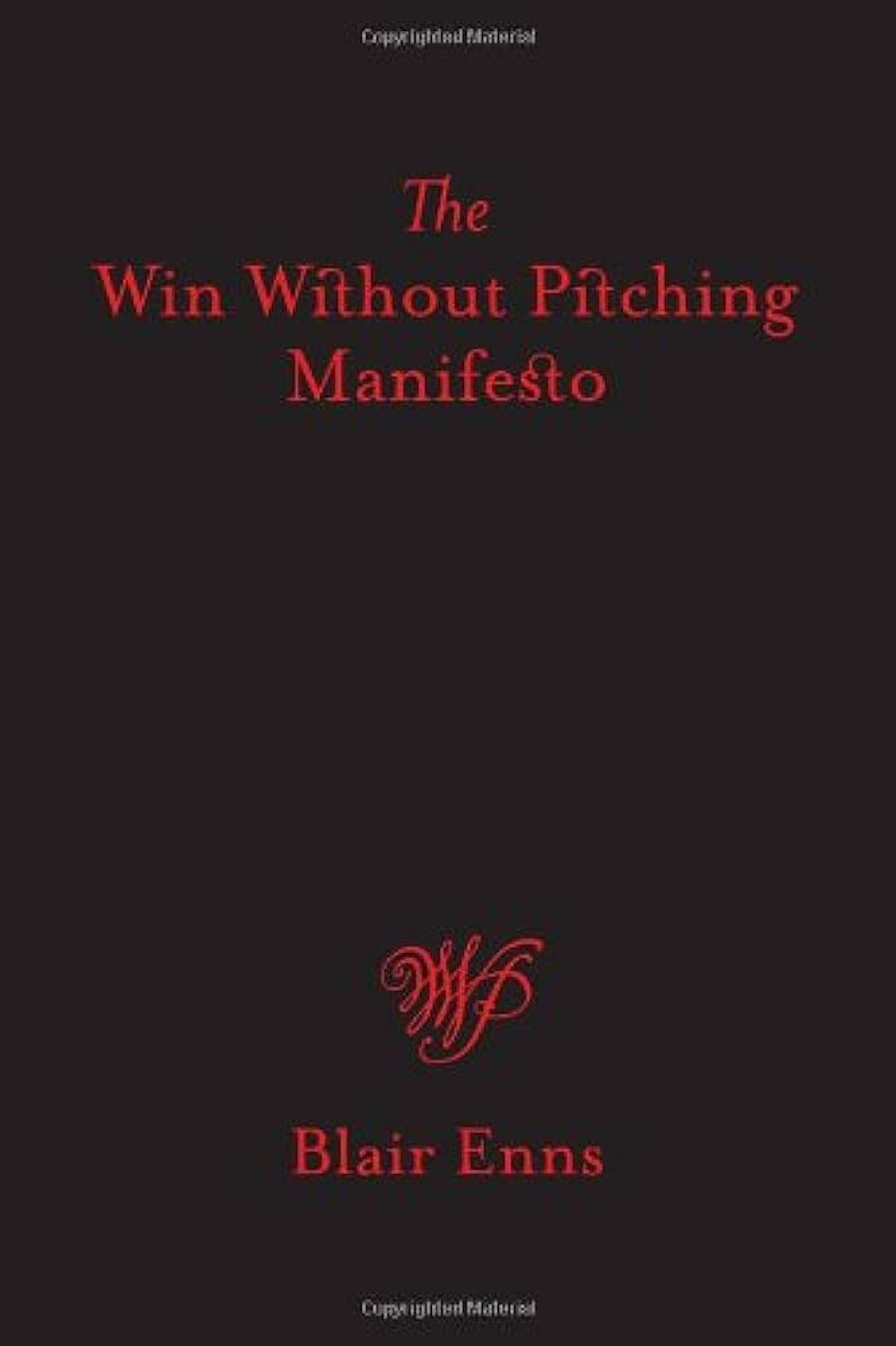 Cover: The Win Without Pitching Manifesto
